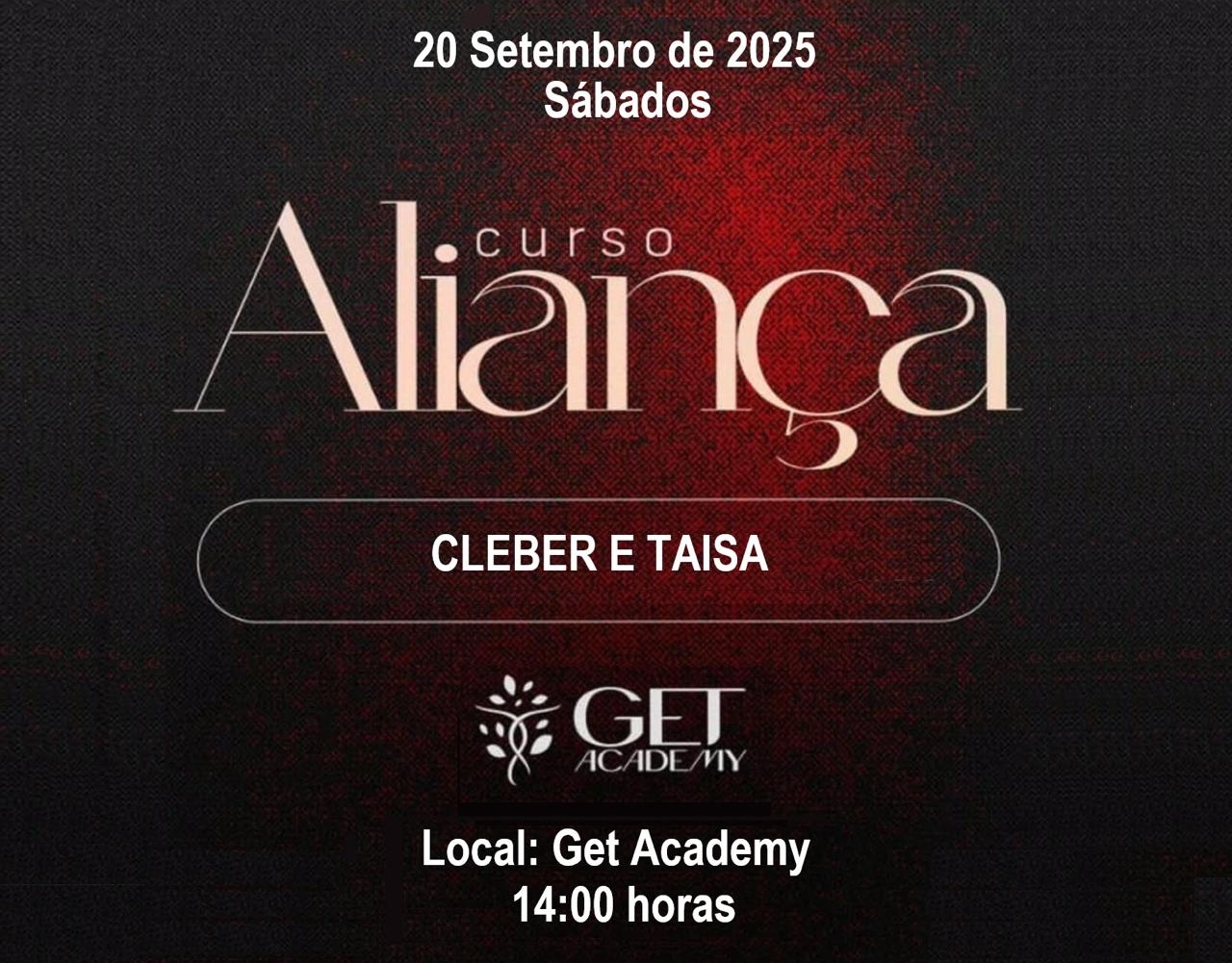 Igreja Batista Getsêmani Chapecó | Aliança (para casais) sábado a tarde -  Pr.Cleber e Pra. Taisa - All Events